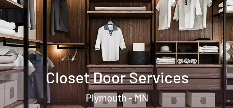 Closet Door Services Plymouth - MN