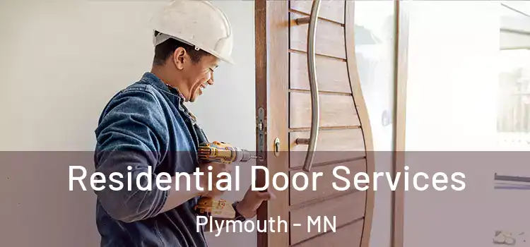 Residential Door Services Plymouth - MN