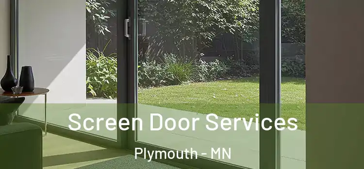 Screen Door Services Plymouth - MN